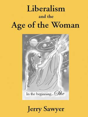 cover image of Liberalism and the Age of the Woman